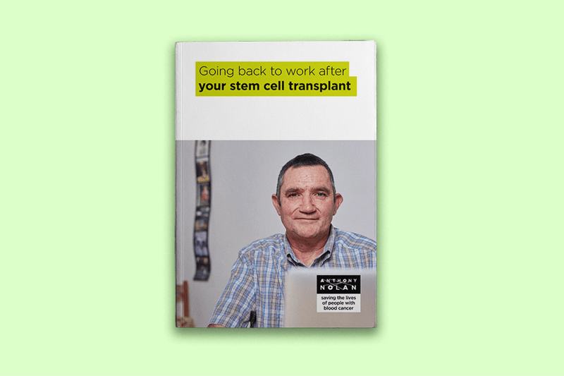 A booklet cover with the title Going back to work after your stem cell transplant