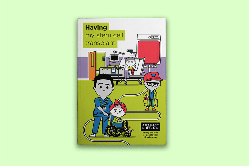 A booklet cover with the title Having my stem cell transplant