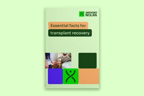 A booklet cover with the title Essential facts for transplant recovery